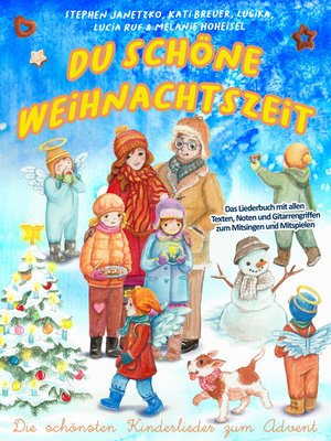 cover image of Du schöne Weihnachtszeit (Die schönsten Kinderlieder zum Advent)
